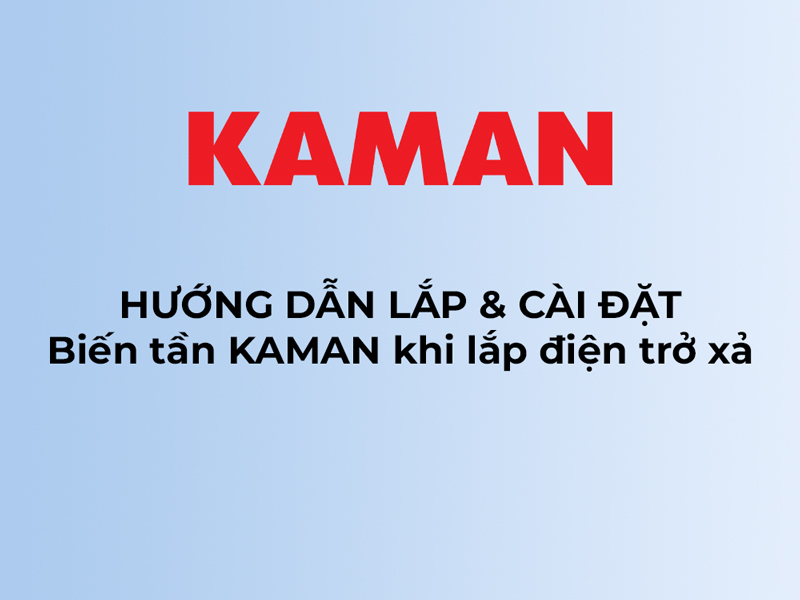 cài đặt biến tần Kaman