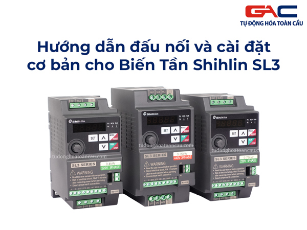 Hướng dẫn cài đặt biến tần Shihlin dòng SL3